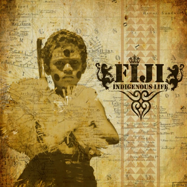 Indigenous Life album cover by FIJI